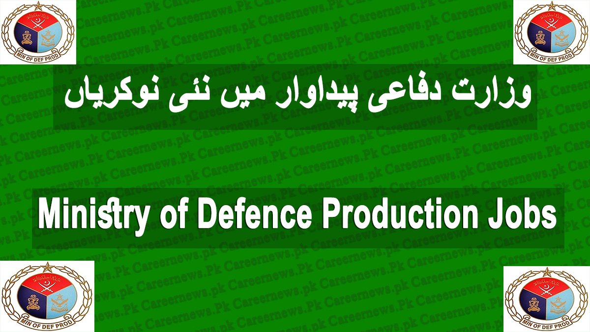 Ministry of Defence Production Careers
