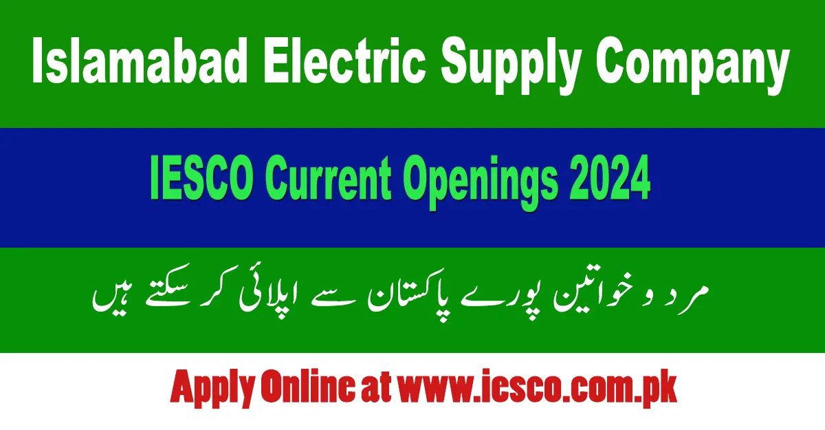 IESCO Career Opportunities 2024 Apply Online at IESCO Job Portal